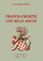 France-Croatie, Une Belle Amitié - Preview