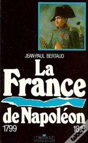 Capa do artigo France De Napoléon (La) : 1799-1815