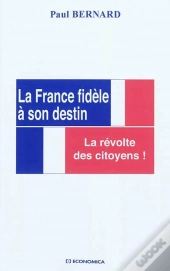 France Fidele A Son Destin (La)