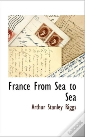 France From Sea To Sea