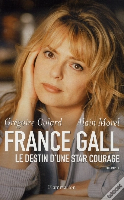 Capa do artigo France Gall ; Le Destin D'Une Star Courage