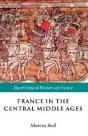 France In The Central Middle Ages - Preview
