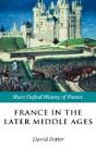 France In The Later Middle Ages 1200-1500 - Preview