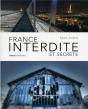 France Interdite - Preview