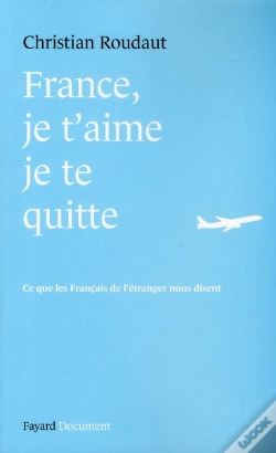 Capa do artigo France : Je T'Aime, Je Te Quitte