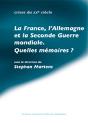 France L Allemagne Et La Seconde Guerre Mondiale. Quelles Memoires - Preview