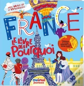 France ; Le Livre Des Pourquoi
