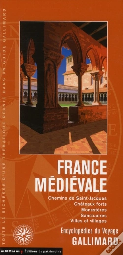 Capa do artigo France Medievale (Chemins De Saint-Jacques, Chateaux Forts, Mon