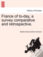 Capa do artigo France Of To-Day, A Survey Comparative And Retrospective.