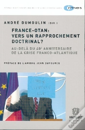 Capa do artigo France-Otan : Vers Un Rapprochement Doctrinal ? Au-Dela Du 40e Anniversaire De La Crise Franco-Atlantique
