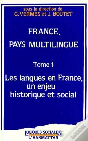 Capa do artigo France, Pays Multilingue Tome 2 ; Pratiques Des Langues En France