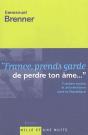 France, Prends Garde De Perdre Ton Ame... - Preview