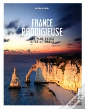 Capa do artigo France Prodigieuse : Les Plus Beaux Sites Naturels