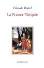 France-Turquie (La) - Preview