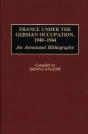 France Under The German Occupation, 1940-1944 - Preview