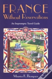 France Without Reservations
