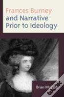 Frances Burney And Narrative Prior To Ideology