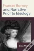Frances Burney And Narrative Prior To Ideology