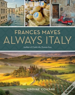 Capa do artigo Frances Mayes Always Italy