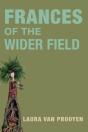 Frances Of The Wider Fields - Preview