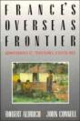 France'S Overseas Frontier - Preview