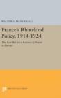 France'S Rhineland Policy, 1914-1924 - Preview