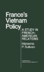 France'S Vietnam Policy - Preview