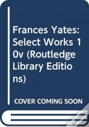 Capa do artigo Frances Yates:Select Works 10v