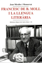Capa do artigo Francesc De B. Moll I La Llengua Literària