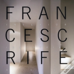 Capa do artigo Francesc Rife, Interior Industrial Design 1999-2009