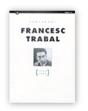 Francesc Trabal, Centenari (1899-1999) - Preview