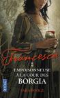 Francesca : Empoisonneuse A La Cour Des Borgia - Preview