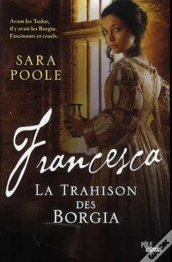 Capa do artigo Francesca ; La Trahison Des Borgia