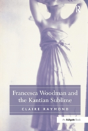 Francesca Woodman And The Kantian Sublime - Preview