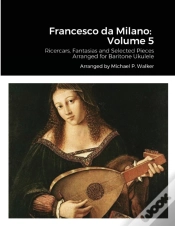 Capa do artigo Francesco Da Milano:  Volume 5: Ricercar