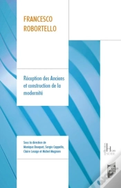 Capa do artigo Francesco Robortello : Réception Des Anciens Et Construction De La Modernité