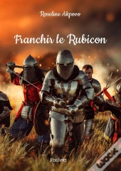 Franchir Le Rubicon