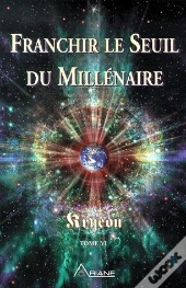 Franchir Le Seuil Du Millénaire T.6