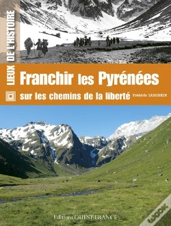Capa do artigo Franchir Les Pyrénées Sur Les Chemins De La Liberté