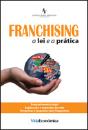 Franchising - A Lei e a Prática - Preview