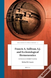 Capa do artigo Francis A. Sullivan, S.J. And Ecclesiological Hermeneutics