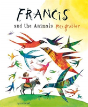 Francis And The Animals - Preview