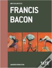 Francis Bacon (British Artists Series) /Anglais