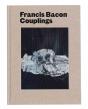 Francis Bacon: Couplings - Preview