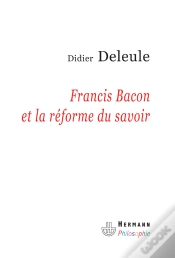 Capa do artigo Francis Bacon Et La Réforme Du Savoir
