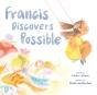 Francis Discovers Possible - Preview
