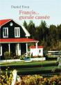 Francis... Gueule Cassee - Preview