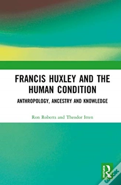 Capa do artigo Francis Huxley And The Human Condition