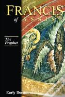 Francis Of Assisi Vol 3 The Prophet