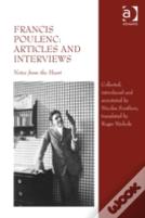 Francis Poulenc: Articles And Interviews